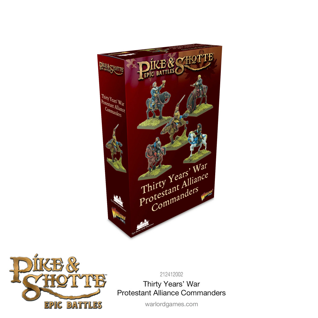 Epic Pike & Shotte - Thirty Years War Protestant Alliance Commanders 3