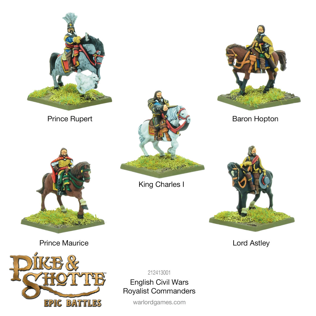 Epic Pike & Shotte - English Civil Wars Royalist Commanders 1