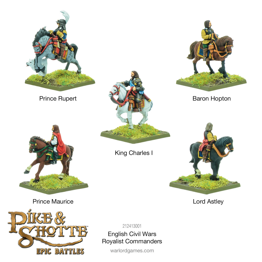 Epic Pike & Shotte - English Civil Wars Royalist Commanders 2