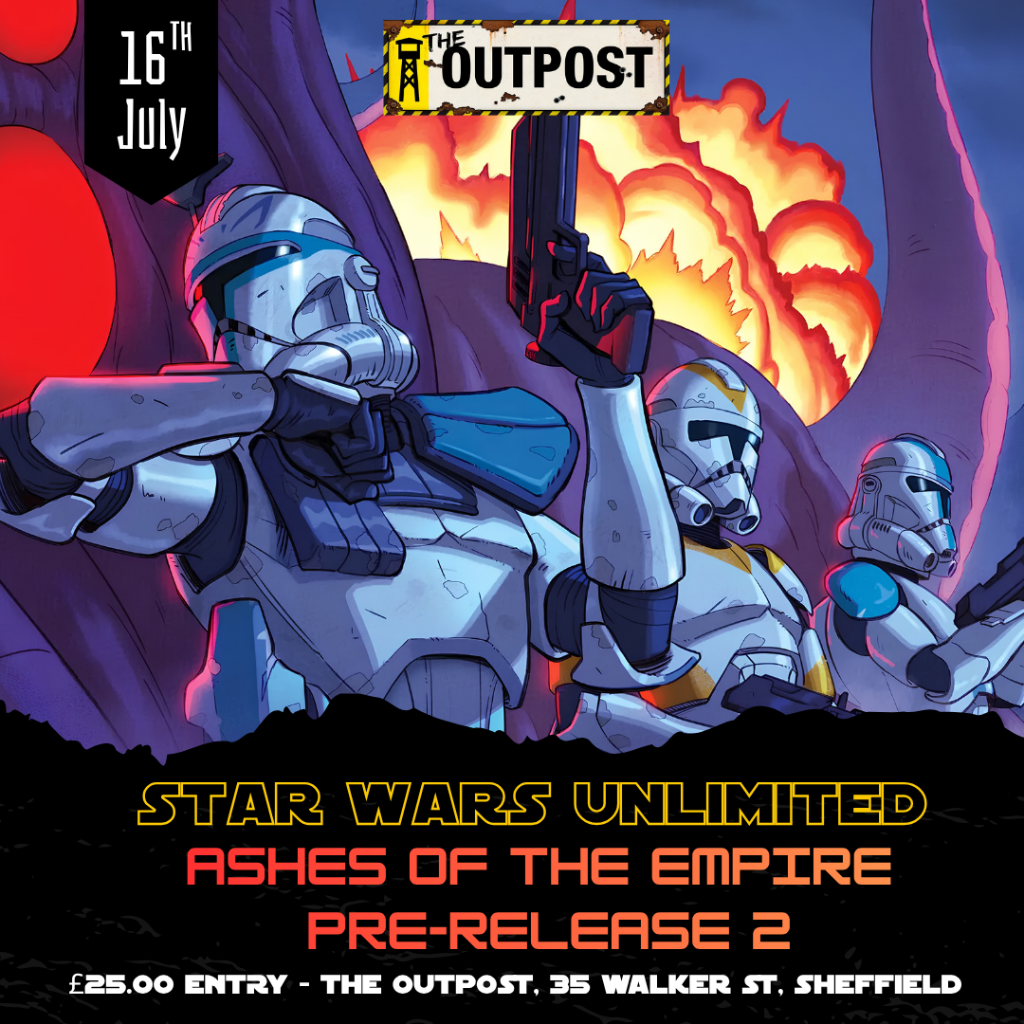 Ticket: Star Wars Unlimited Ashes Of The Empire Prerelease 2 (Thursday) 1