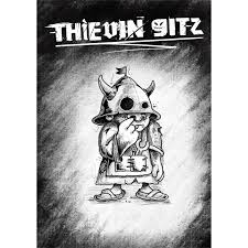 Thievin' Gitz 1