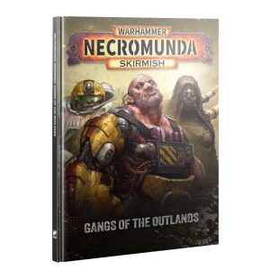 Necromunda: Gangs Of The Outlands 1