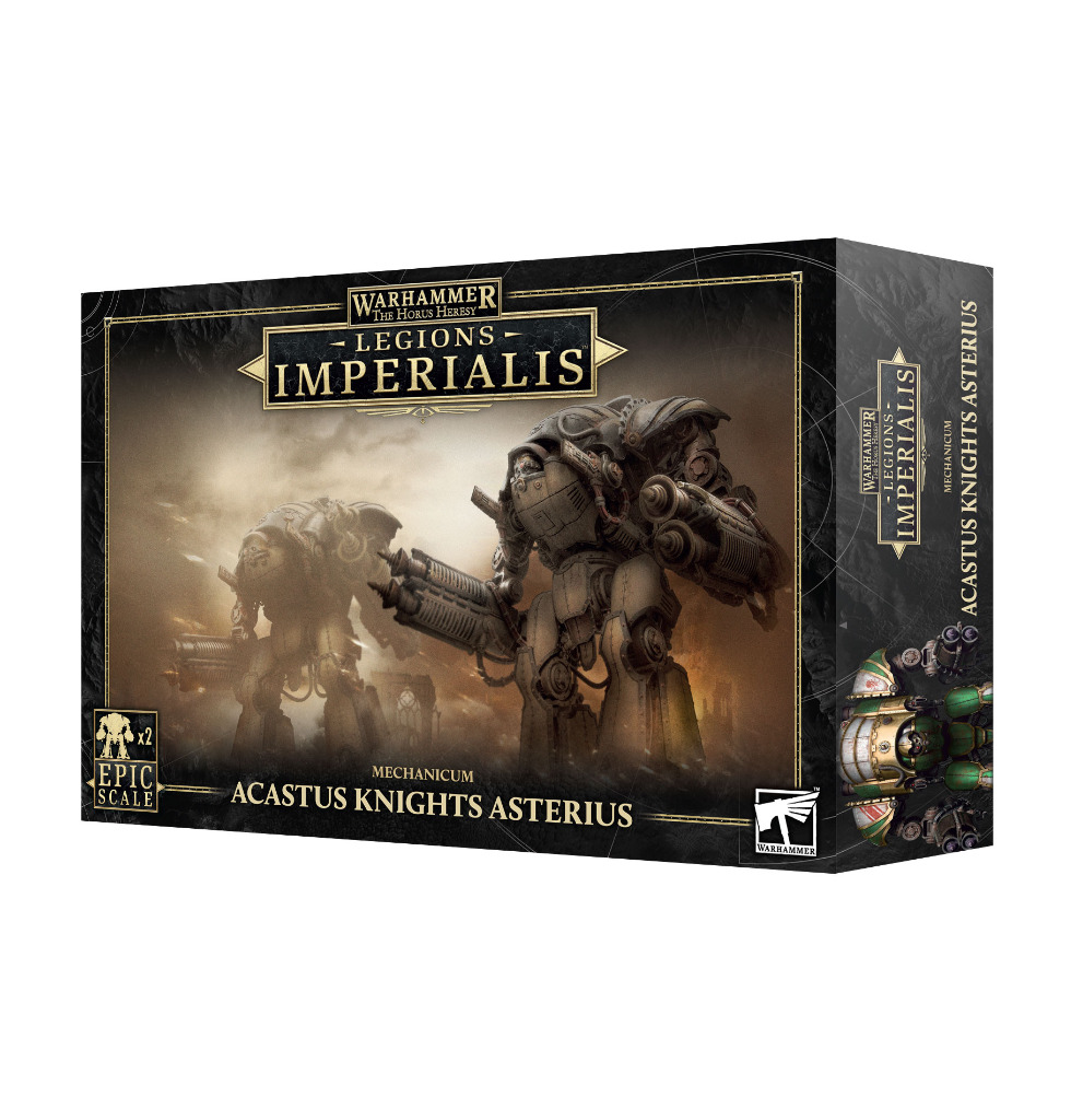 Legions Imperialis: Mechanicum Acastus Knights Asterius 1