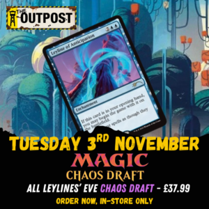 Ticket: MTG All Leylines' Eve Chaos Draft 1