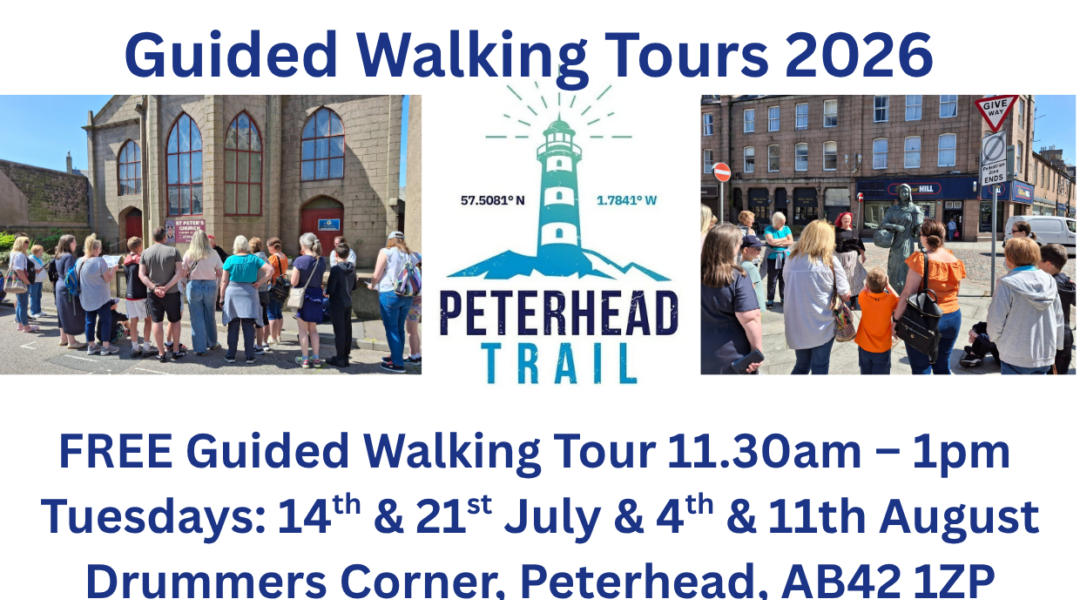 Peterhead Trail Guided Walking Tours