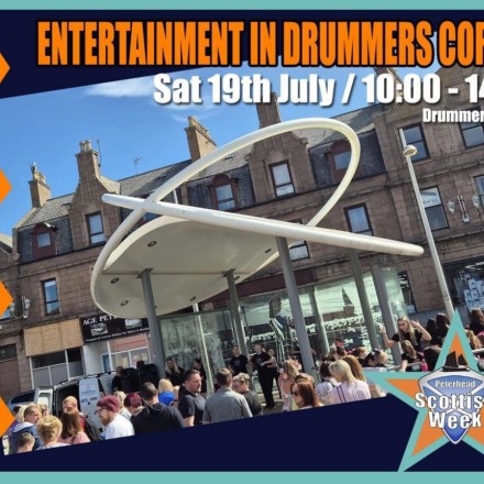 Peterhead Scottish Week: Entertainment in Drummers Corner