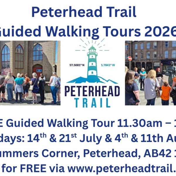 Peterhead Trail Guided Walking Tour