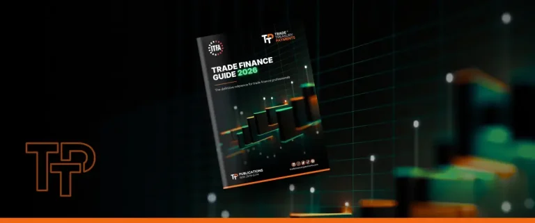 TTP and ITFA launch updated Trade Finance Guide 2026