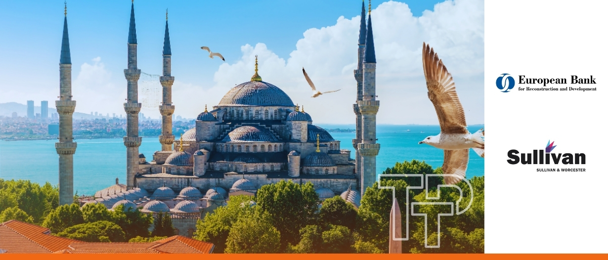 EBRD and Sullivan & Worcester expand SCF offering in Türkiye and Romania