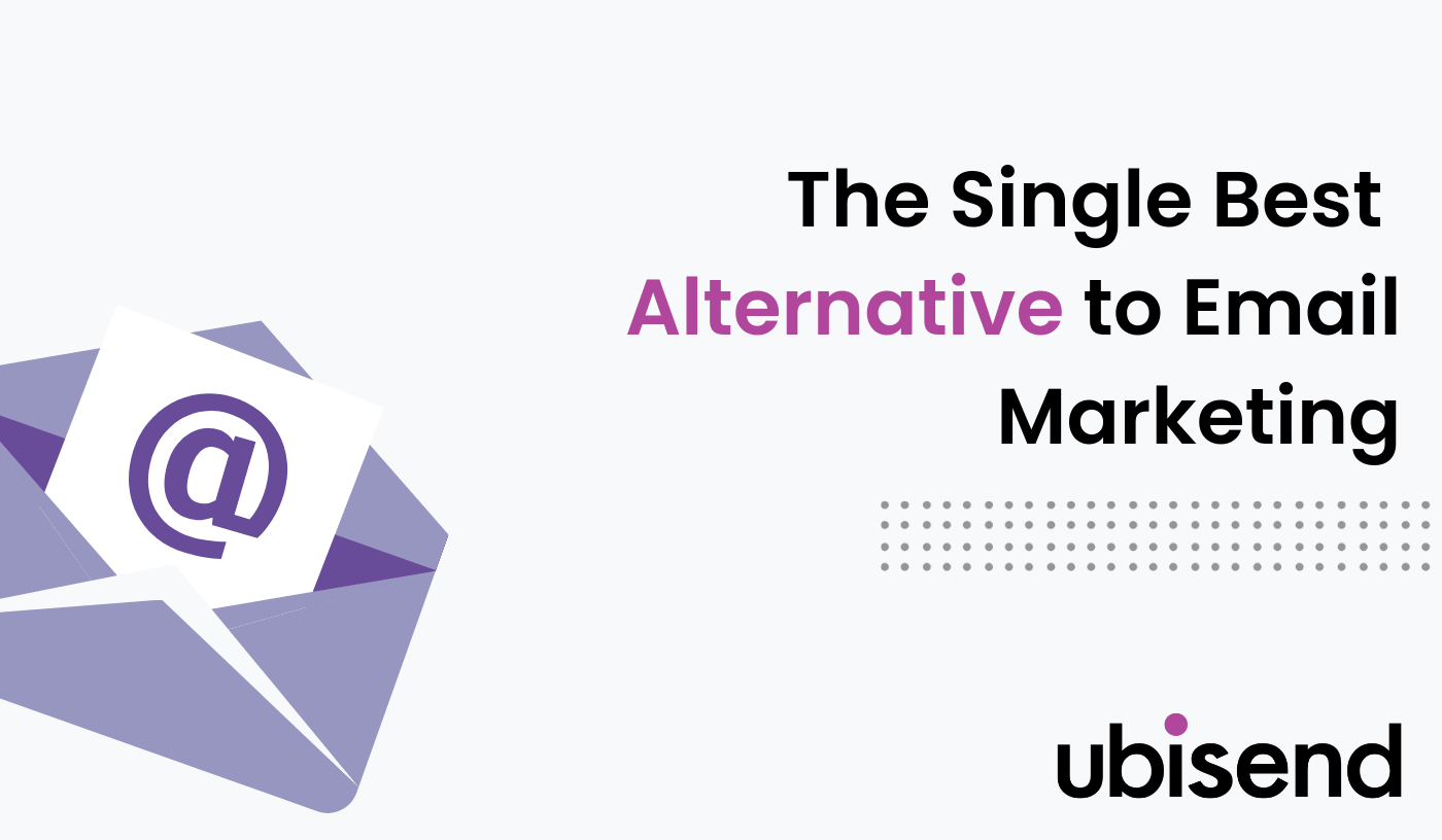 The Single Best Alternative To Email Marketing