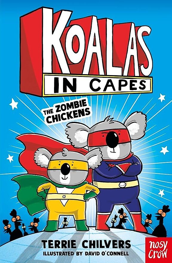 Illustrated book cover showing two superhero koalas in colourful capes and masks standing together while zombie chickens appear in the background.