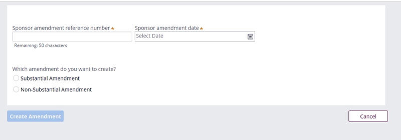 IRAS screen shot reading: Sponsor amendment reference number; sponsor amendment date; Which amendment do you want to create? Substantial amendment; non-substantial amendment