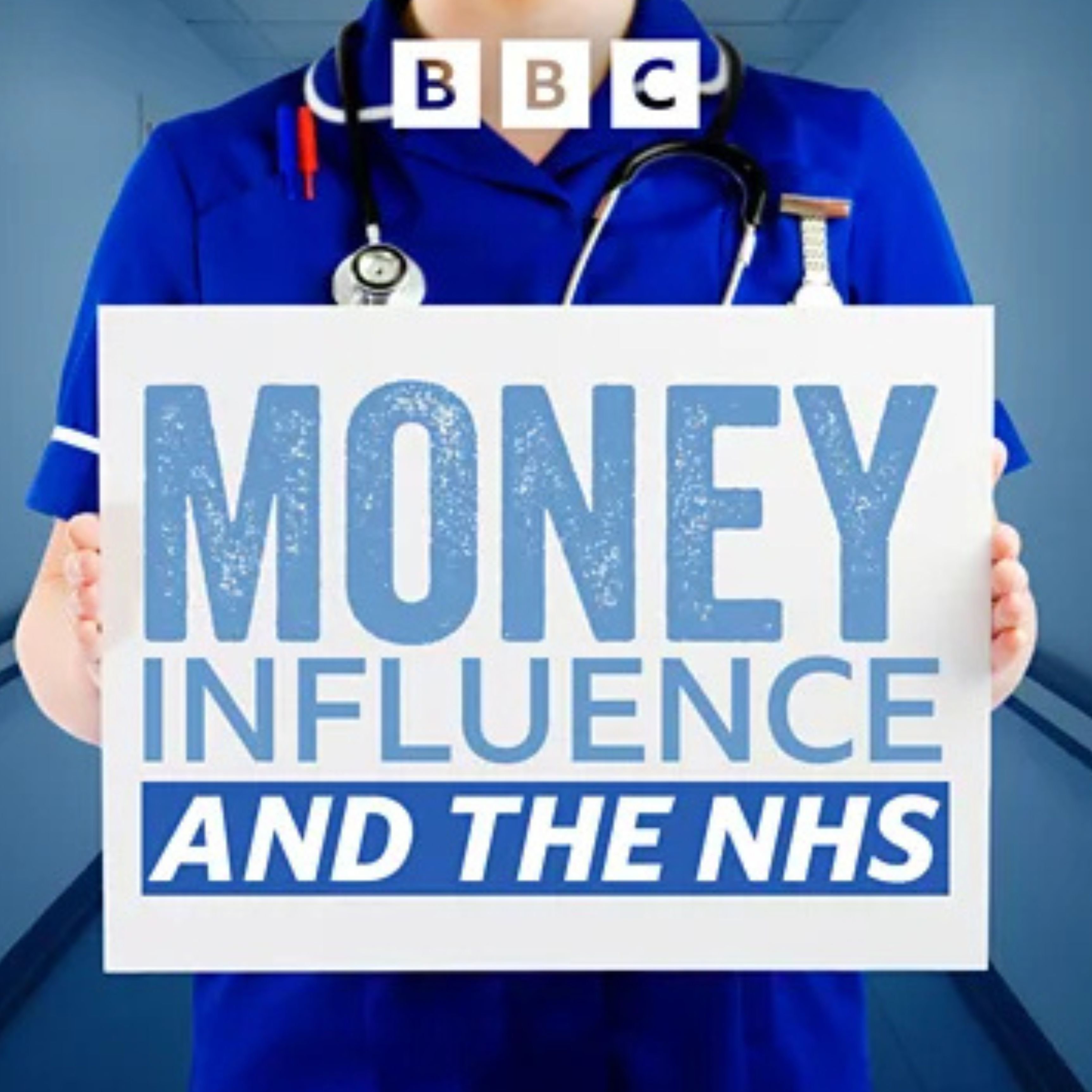 BBC radio 4 money influence and NHS